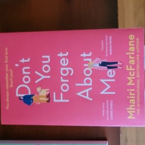 Don't You Forget About me Novel